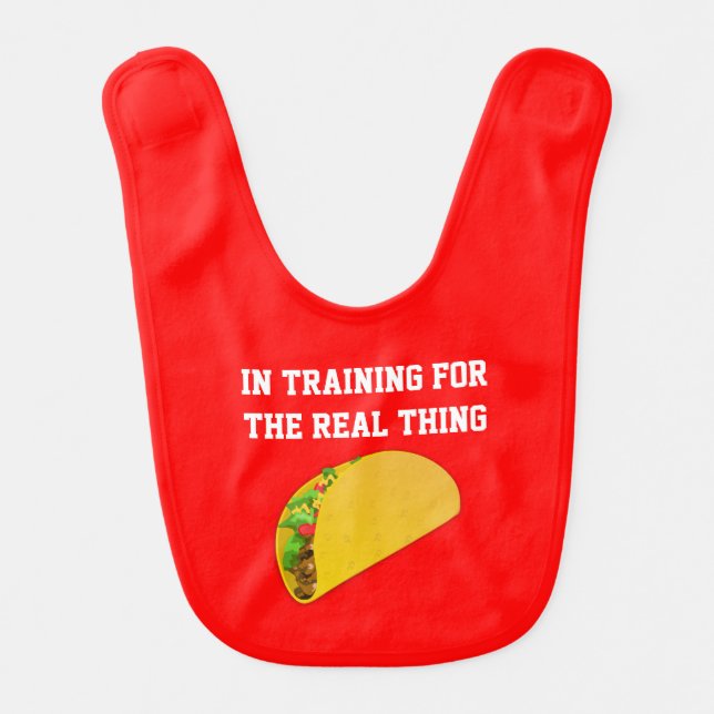 Taco In Training Baby Bib (Front)