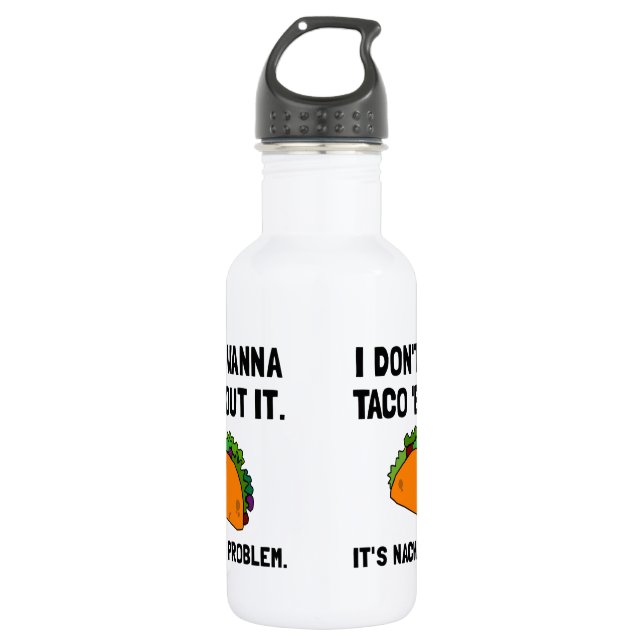 Taco Nacho Problem Stainless Steel Water Bottle (Front)