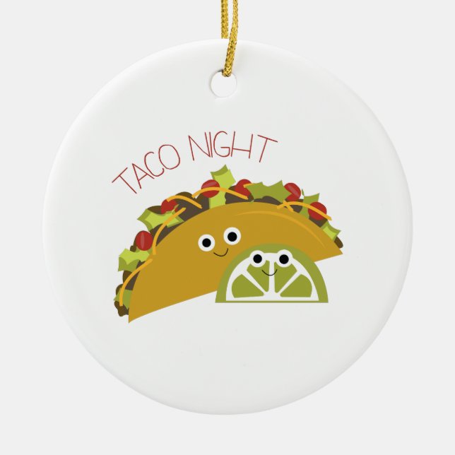 Taco Night Ceramic Ornament (Front)