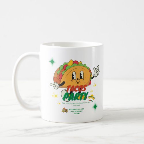 Taco Party Taco Lover  Coffee Mug