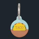 TACO PET ID TAG<br><div class="desc">ILLUSTRATED TACO PET TAG</div>