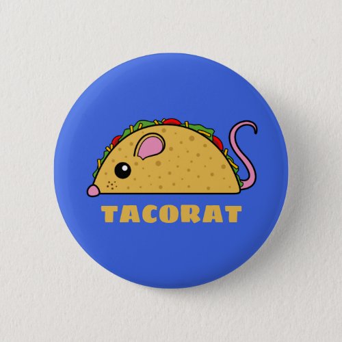 Taco Rat Button