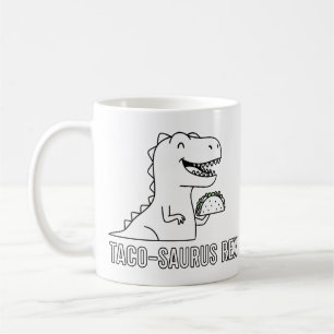 Taco-Saurus Rex Coffee Mug
