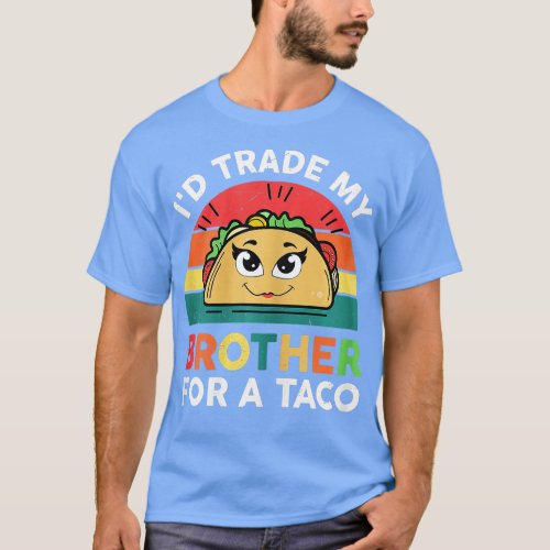 Taco Shirt Kids Toddler Girl Id Trade My Brother F
