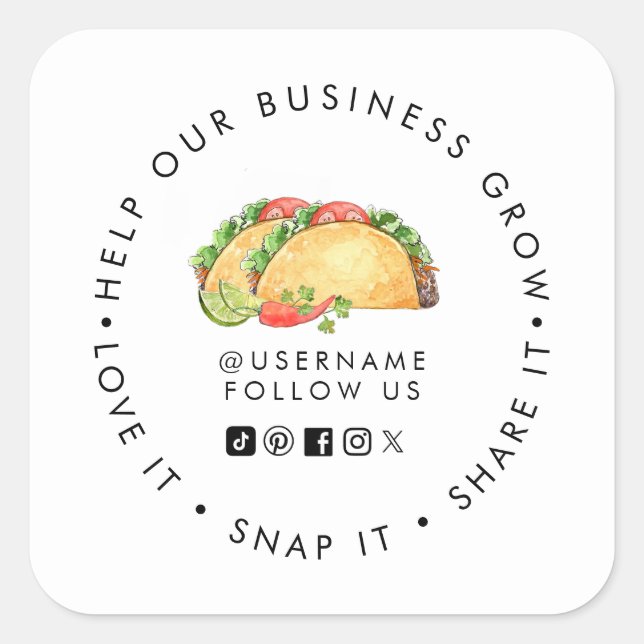 Taco shop Help our Business Grow Social media Square Sticker (Front)