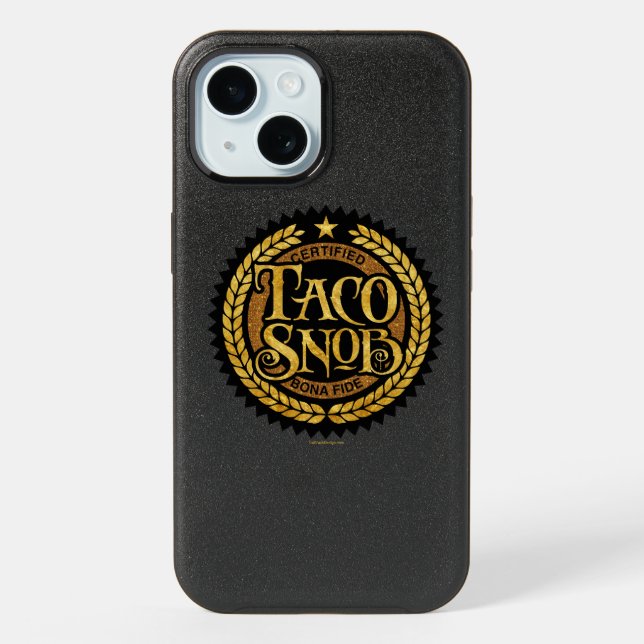 Taco Snob - funny taco lover iPhone 15 Case (Back)