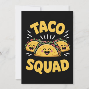 Taco Squad - Fun Fiesta Crew Invitation