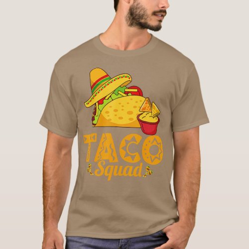 Taco Squad  Mexican Food Lover  Funny Tacos   1  T_Shirt