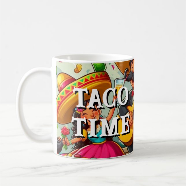 "Taco Time" Fiesta Coffee Mug (Left)