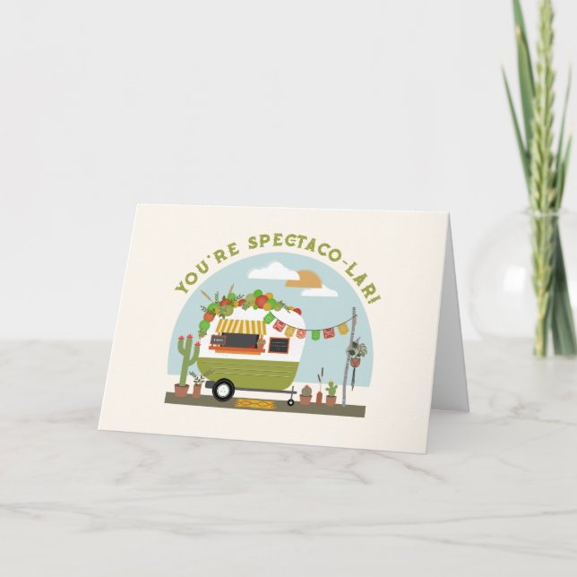Taco Truck Camper Pun Green Valentine Card (Front)