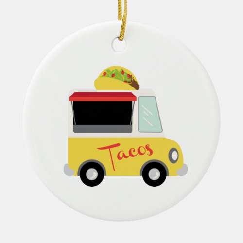 Taco Truck Food Ceramic Ornament