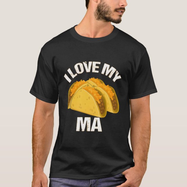 Taco Truck I Love My Tacoma T-Shirt (Front)