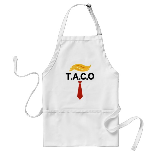 Taco Trump Always Chickens Out Adult Apron (Front)