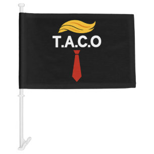 Taco Trump Always Chickens Out Car Flag