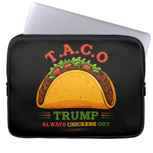 Taco Trump Always Chickens Out Funny Laptop Sleeve