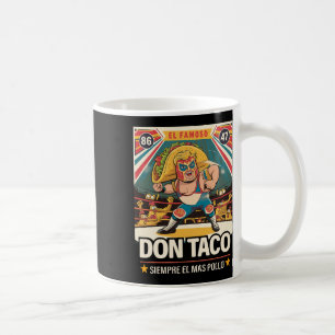 Taco Trump Always Chickens Out Funny Trump Let's G Coffee Mug