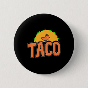 Taco Trump Logo Trump Always Chickens Out Trump Ch Button