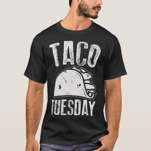 Taco Tuesday Cinco De Mayo Mexican Food Gift Mexic T_Shirt