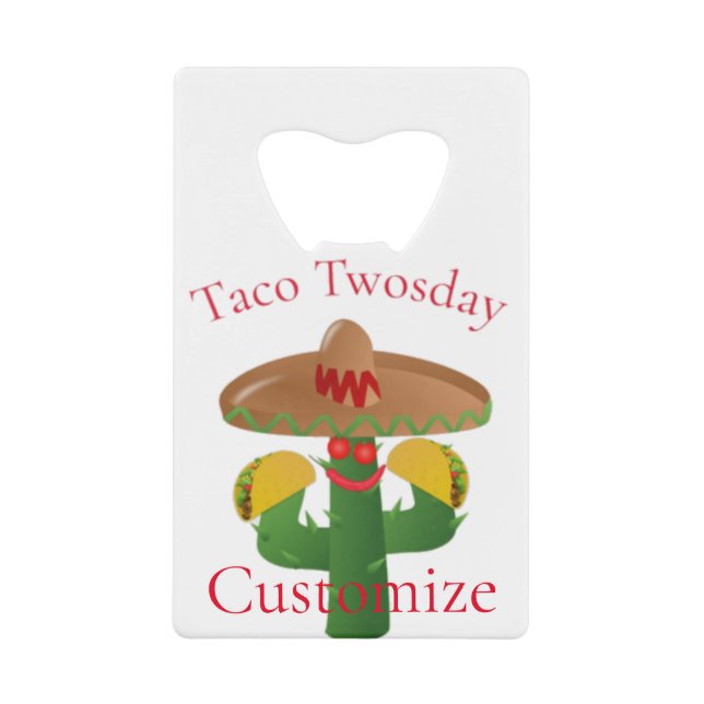 Taco Tuesday Saguaro Cactus Thunder_Cove Credit Card Bottle Opener (Front)