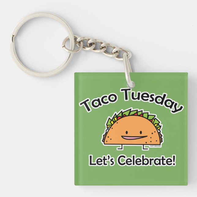 Taco Tuesday shell cheese Mexican food Keychain (Front)