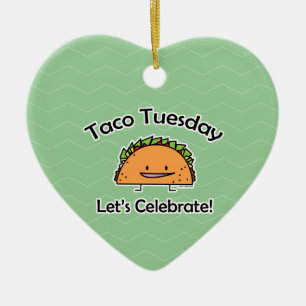 Taco Tuesday shell cheese Mexican food tortilla Ceramic Ornament