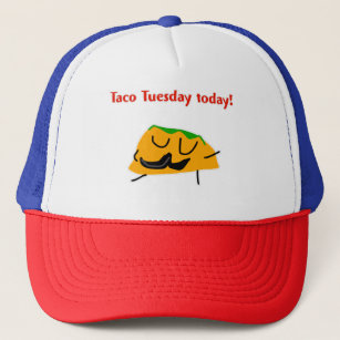 Taco Tuesday today! Trucker Hat