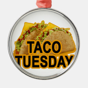 Taco tuesday tshirt.png metal ornament