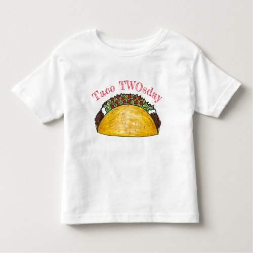 Taco TWOsday Tuesday 2 Two Year Old Birthday Party Toddler T_shirt