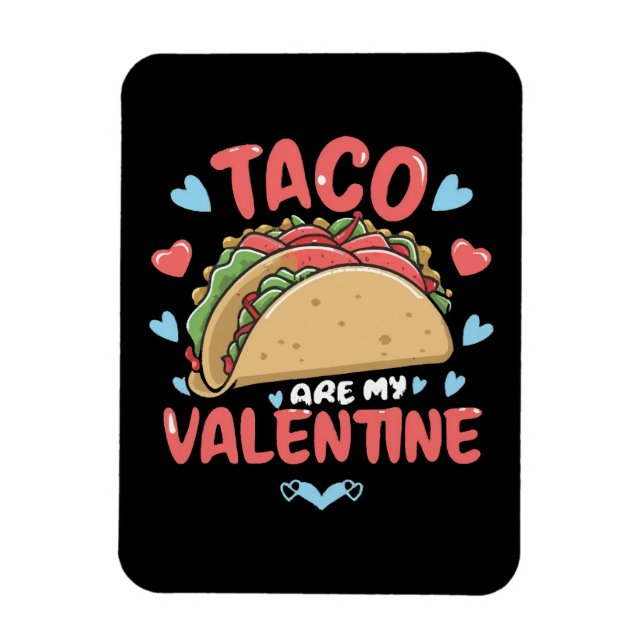 Taco-valentine Magnet (Vertical)