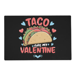 Taco-valentine Placemat