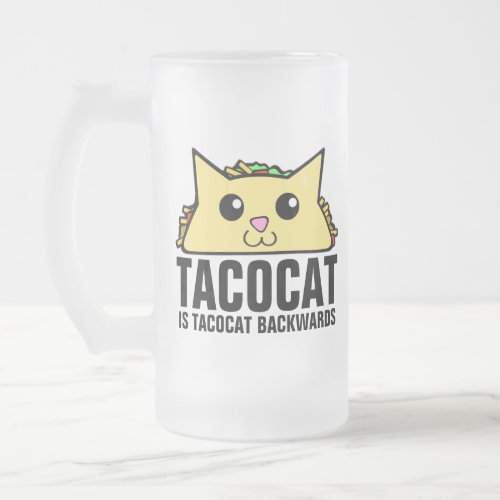 Tacocat Backwards Frosted Glass Beer Mug