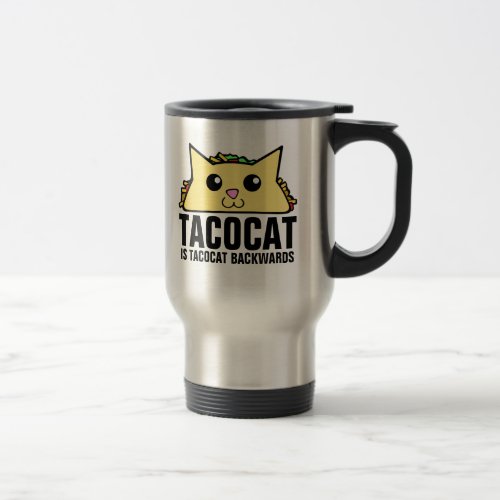 Tacocat Backwards Travel Mug