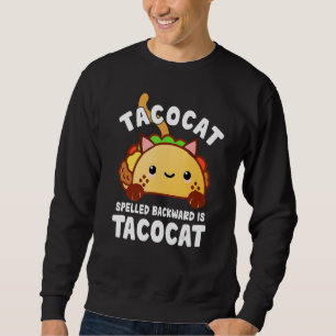 TacoCat Funny Mexican Food Cinco de Mayo Tacos Cat Sweatshirt
