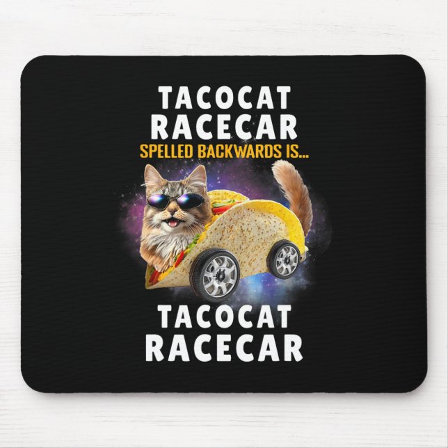 Tacocat Racecar Spelled Backwards Funny Mexican Ca Mouse Pad (Front)