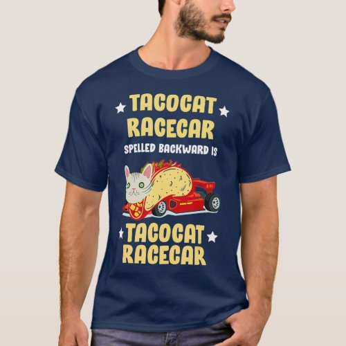 Tacocat Racecar Spelled Backwards Funny Mexican T_Shirt