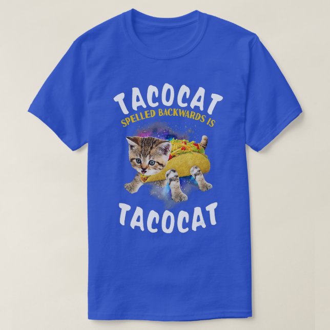 Tacocat Spelled Backward Is Tacocat  Cat And Taco  T-Shirt (Design Front)