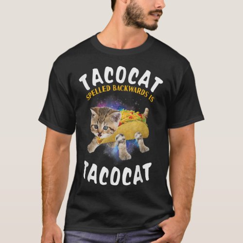 Tacocat Spelled Backward Is Tacocat Tee Cat And Ta