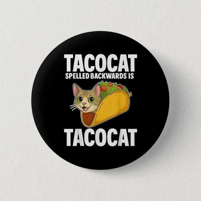Tacocat Spelled Backwards Funny Cat Gifts Men Wome Button (Front)