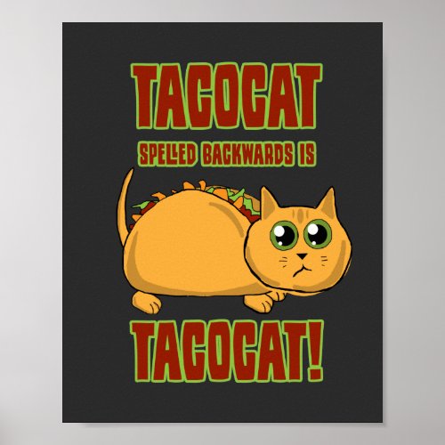 Tacocat Spelled Backwards Is  Poster