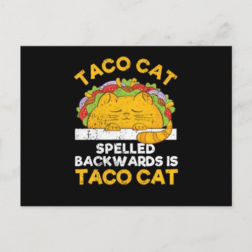 Tacocat spelled backwards is Taco Cat Postcard