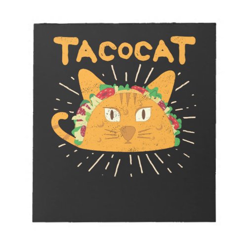 Tacocat Spelled Backwards is Tacocat Cat Taco Notepad