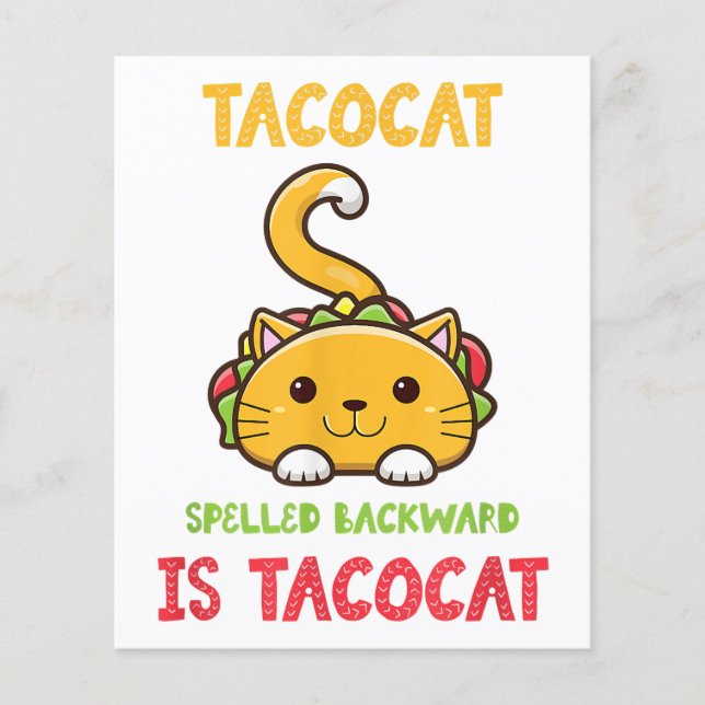 Tacocat Spelled Backwards Is Tacocat Funny Cat Flyer (Front)