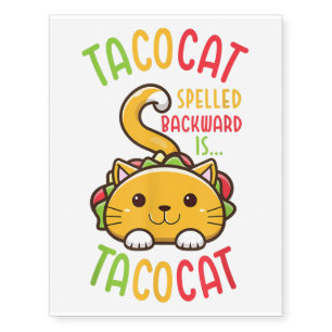 Tacocat Spelled Backwards Is Tacocat Funny Cat Temporary Tattoos