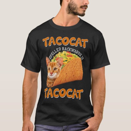 Tacocat Spelled Backwards is Tacocat T_Shirt