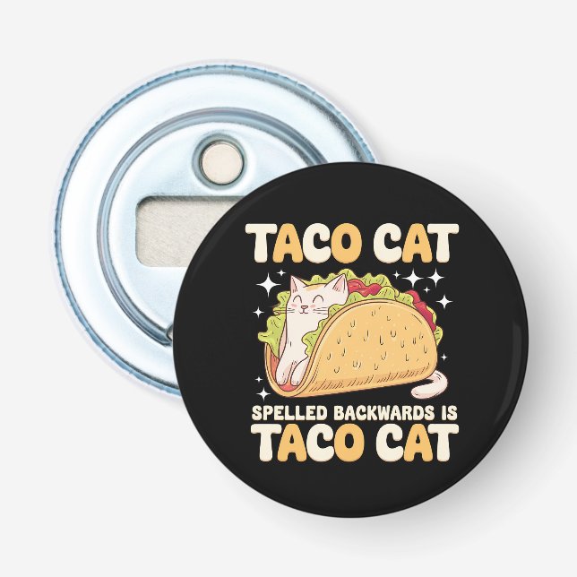 Tacocat Spelled Backwards Taco Cat Mexican Bottle Opener (Front)