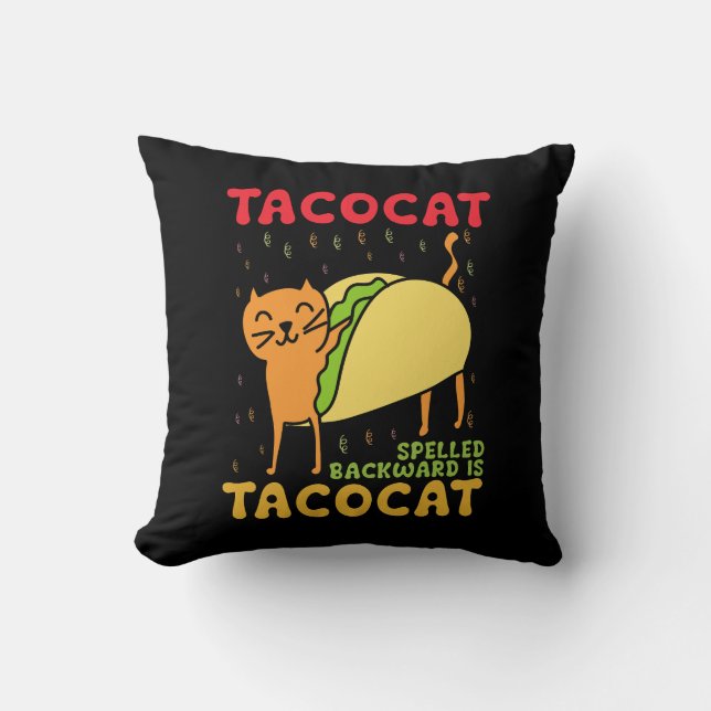 Tacocat Spelled Backwards Tacos Cats Cinco De Mayo Throw Pillow (Front)