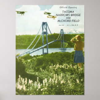 Tacoma Narrows Bridge Official Opening - 1940 Poster