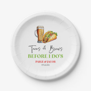 Tacos and Brews Before I Do's! Rehearsal Dinner Paper Plates