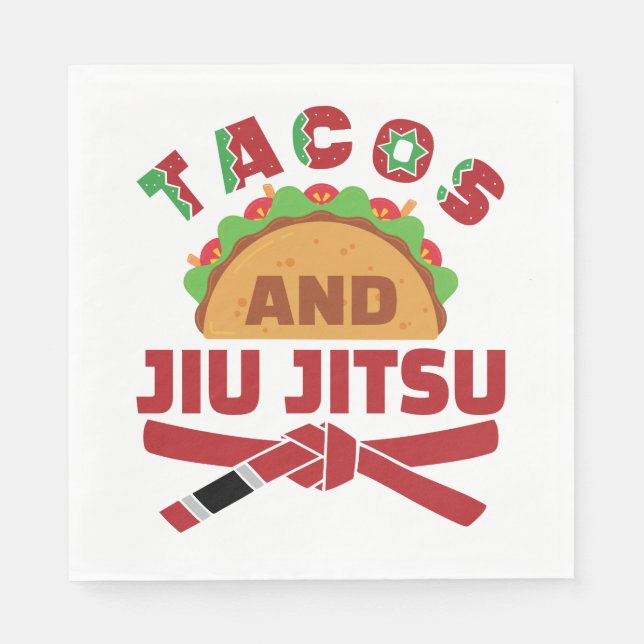Tacos and Jiu Jitsu Napkins (Front)