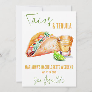 Tacos and Tequila Bachelorette Weekend Party Invitation
